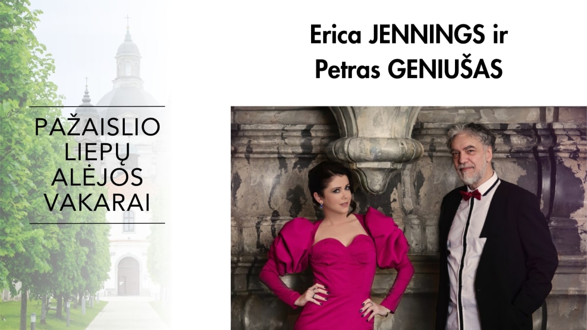 Pažaislio liepų alėjos vakarai | Erica Jennings ir Petras Geniušas