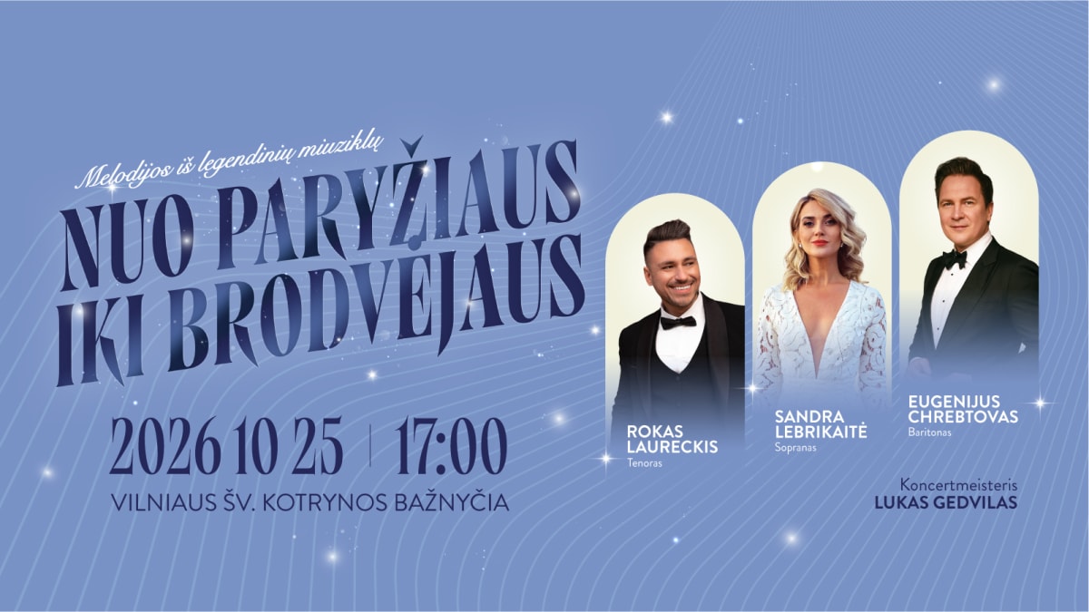 NUO PRYŽIAUS IKI BRODVĖJAUS. Sandra Lebrikaitė, Eugenijus Chrebtovas, Rokas Laureckis