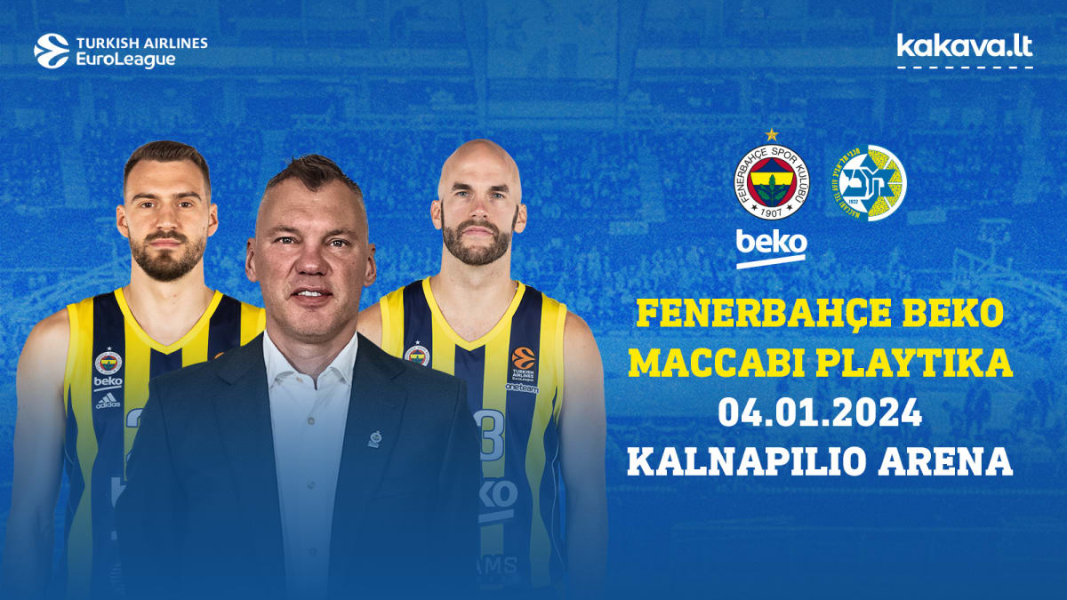 Eurolyga: Stambulo „Fenerbahce Beko“ ir Tel Avivo „Maccabi Playtika“