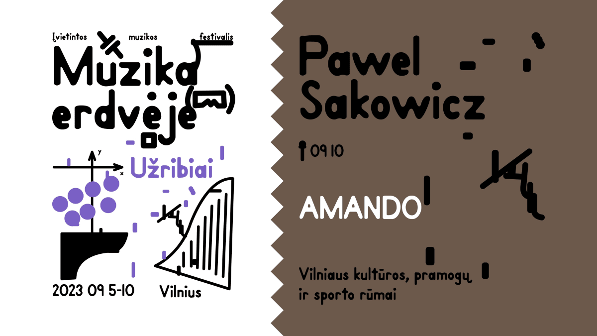 MUZIKA ERDVĖJE '23 | Amando | Pawel Sakowicz (Lenkija)