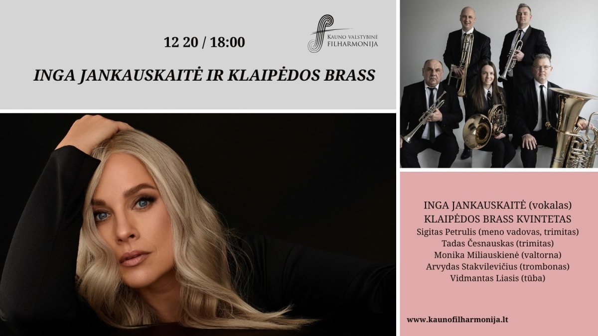 INGA JANKAUSKAITĖ IR KLAIPĖDOS BRASS