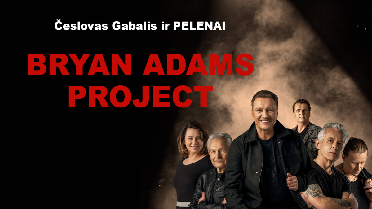 Č. Gabalis ir PELENAI | „Bryan Adams project“