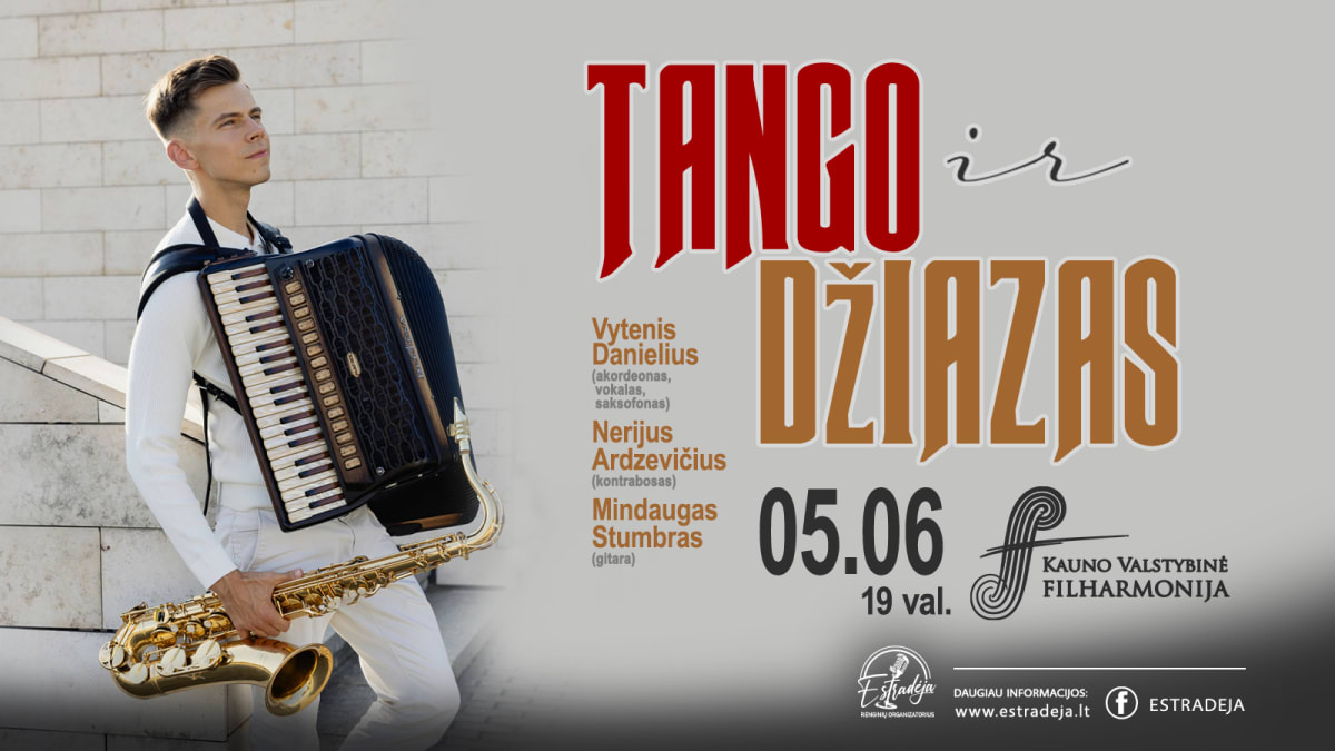 VYTENIS DANIELIUS „TANGO IR DŽIAZAS“