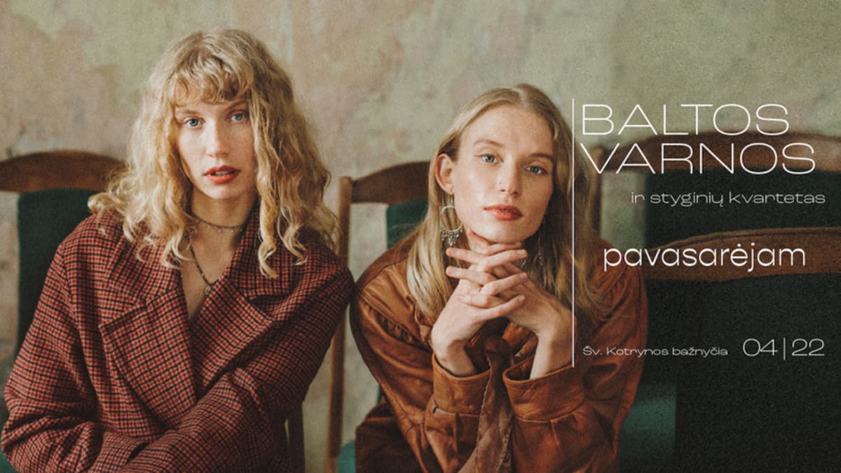 Grupė „Baltos Varnos” ir styginių kvartetas