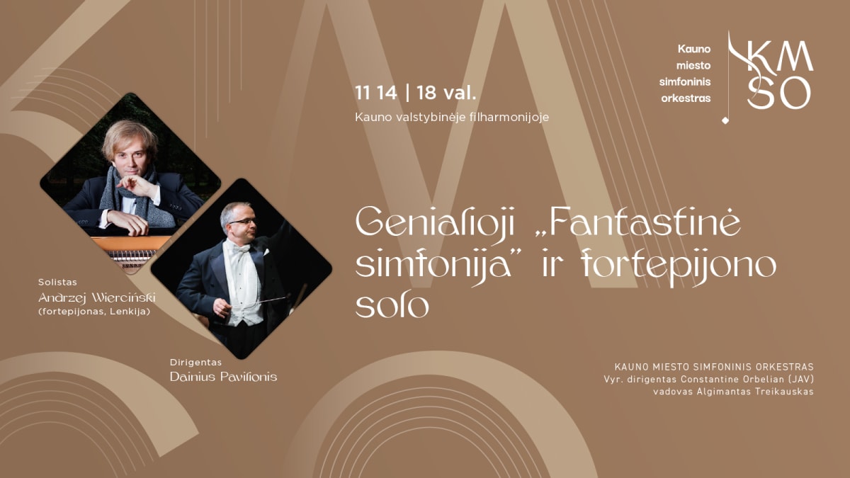 GENIALIOJI „FANTASTINĖ SIMFONIJA” IR FORTEPIJONO SOLO