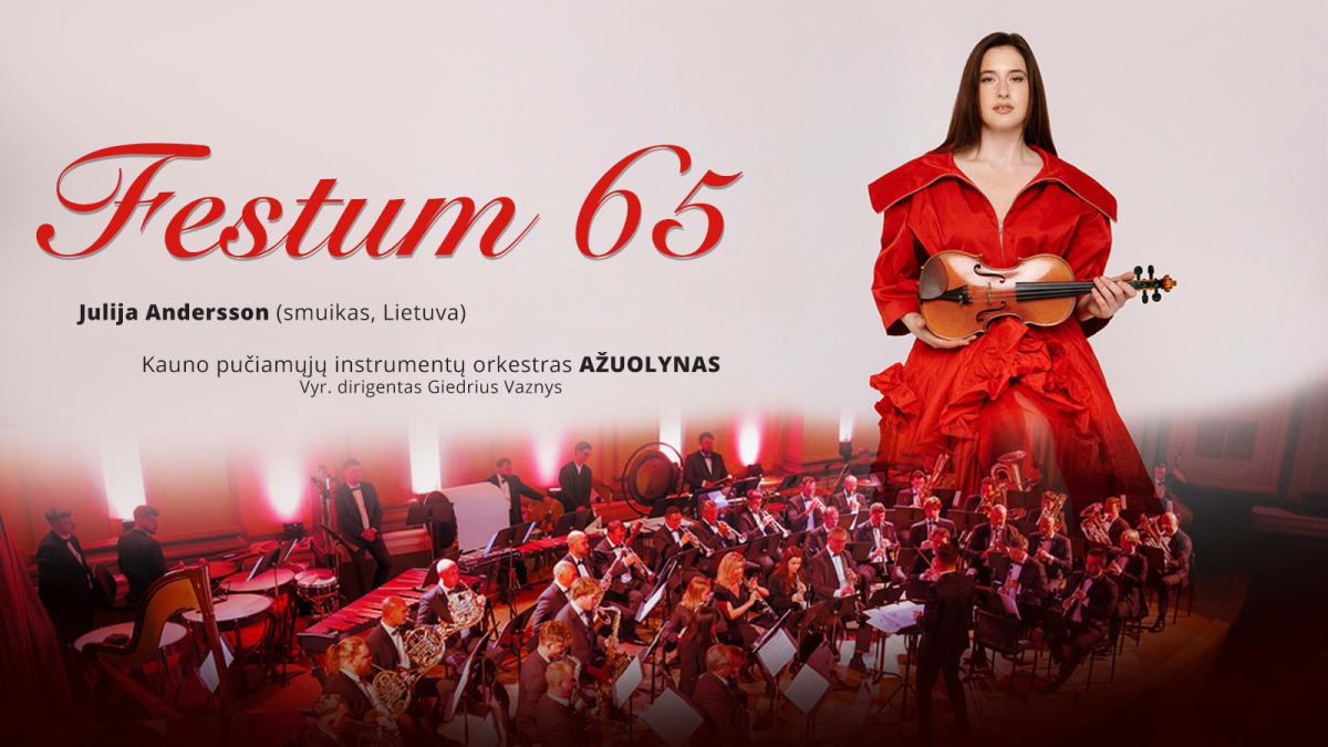 FESTUM 65 | Jubiliejinė orkestro „Ąžuolynas“ gala