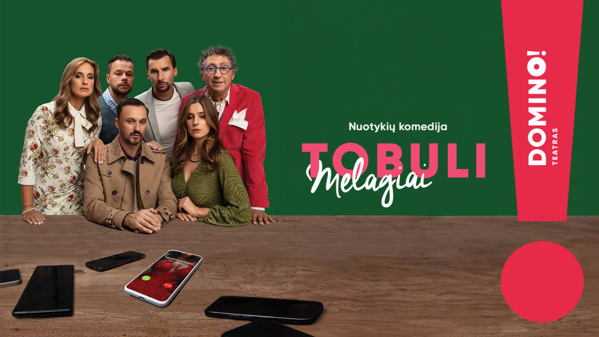 DOMINO teatras | komedija TOBULI MELAGIAI