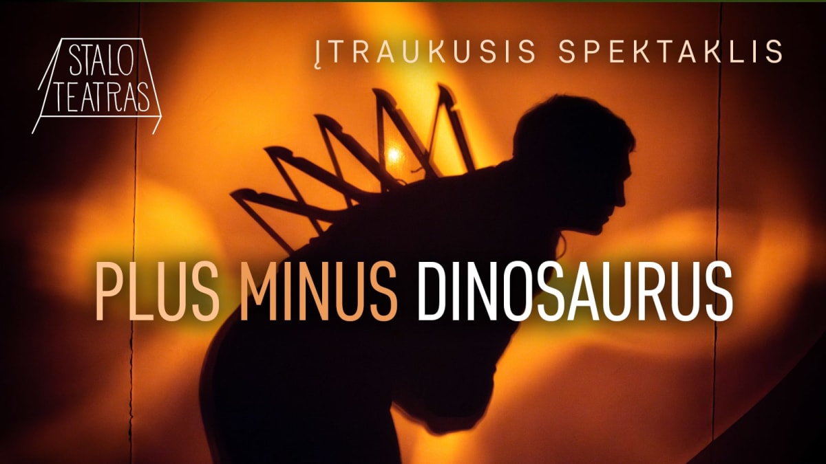 Įtraukusis spektaklis „Plus minus Dinosaurus"