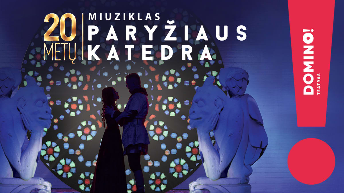 DOMINO teatras | miuziklas PARYŽIAUS KATEDRA