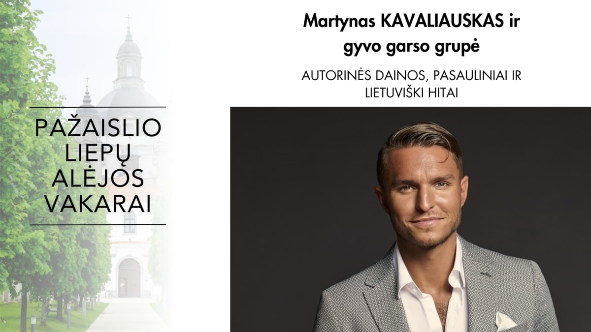 Pažaislio liepų alėjos vakarai | Martynas Kavaliauskas ir grupė