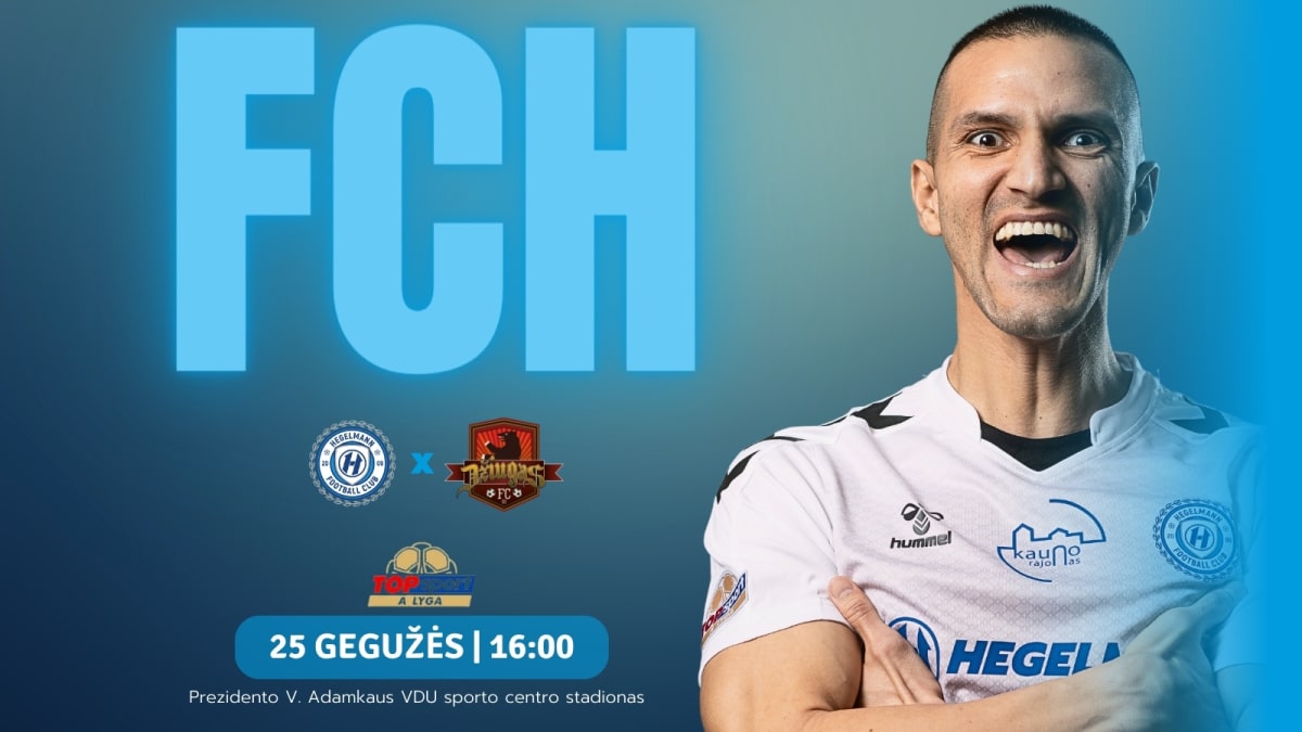 TOPsport A lyga 15 turas: FC Hegelmann x FC Džiugas