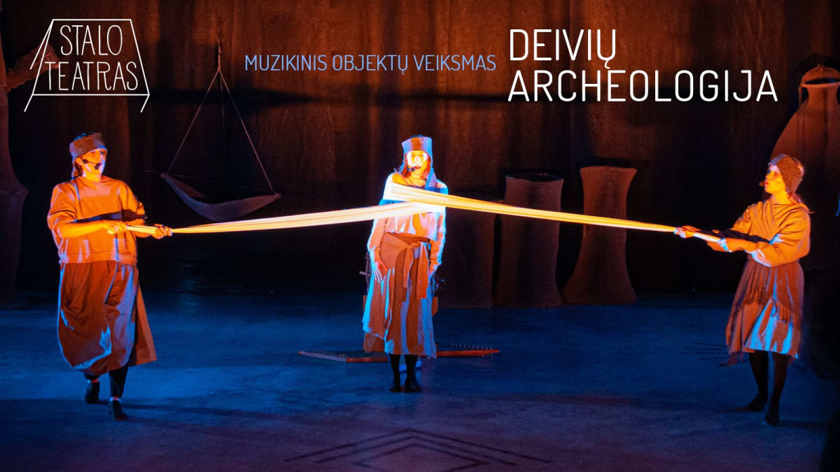 Muzikinis objektų veiksmas „Deivių archeologija“