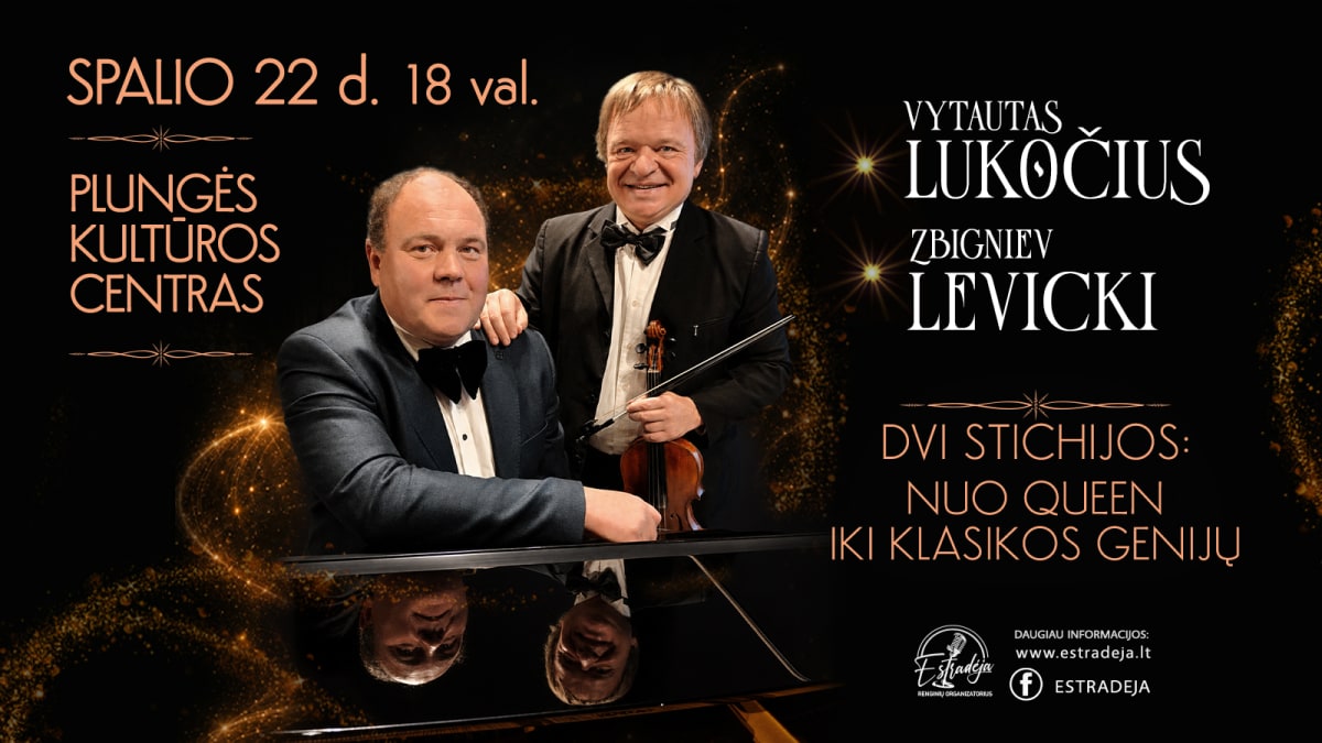 Z. LEVICKI IR V. LUKOČIUS | DVI STICHIJOS: NUO QUEEN IKI KLASIKOS GENIJŲ