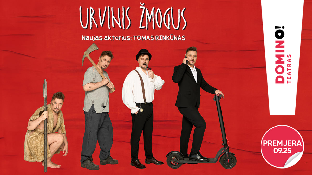 DOMINO teatras | premjera URVINIS ŽMOGUS | vaidina Tomas Rinkūnas