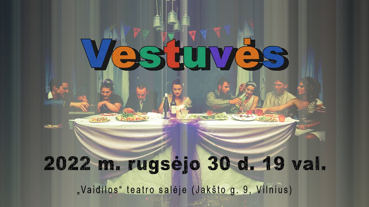 Spektaklis „Vestuvės“ (rež. O. Koršunovas)