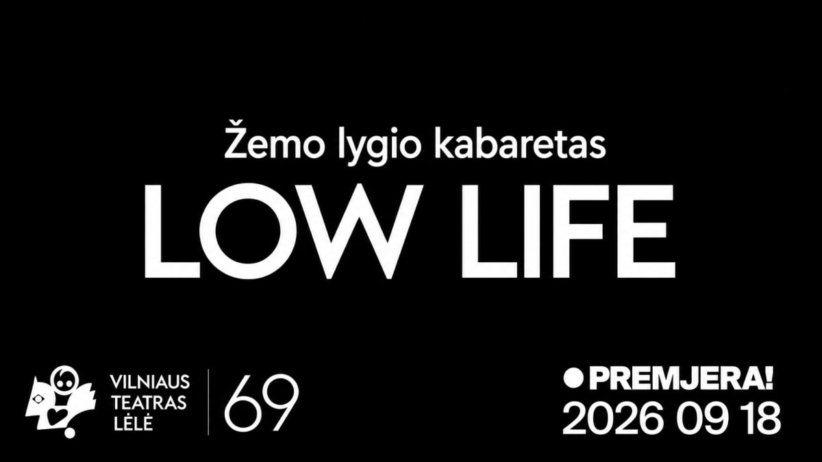 Premjera! LOW LIFE || Lėlių kabaretas suaugusiesiems