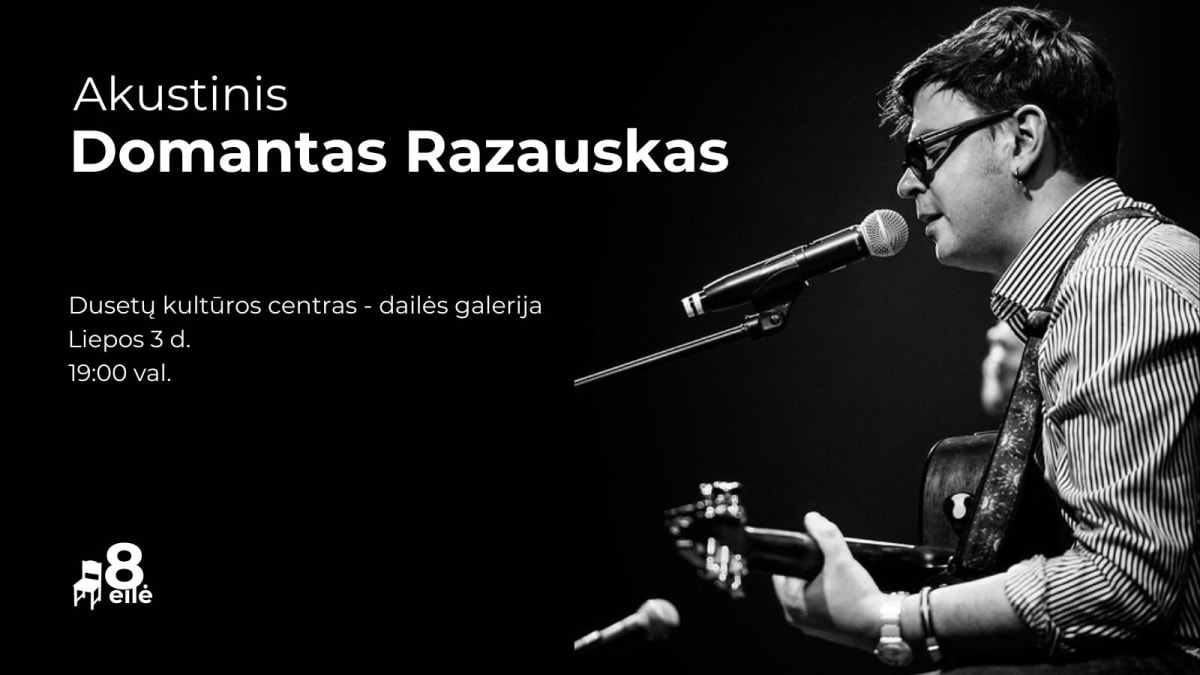 Domantas Razauskas l Akustinis l Dusetos