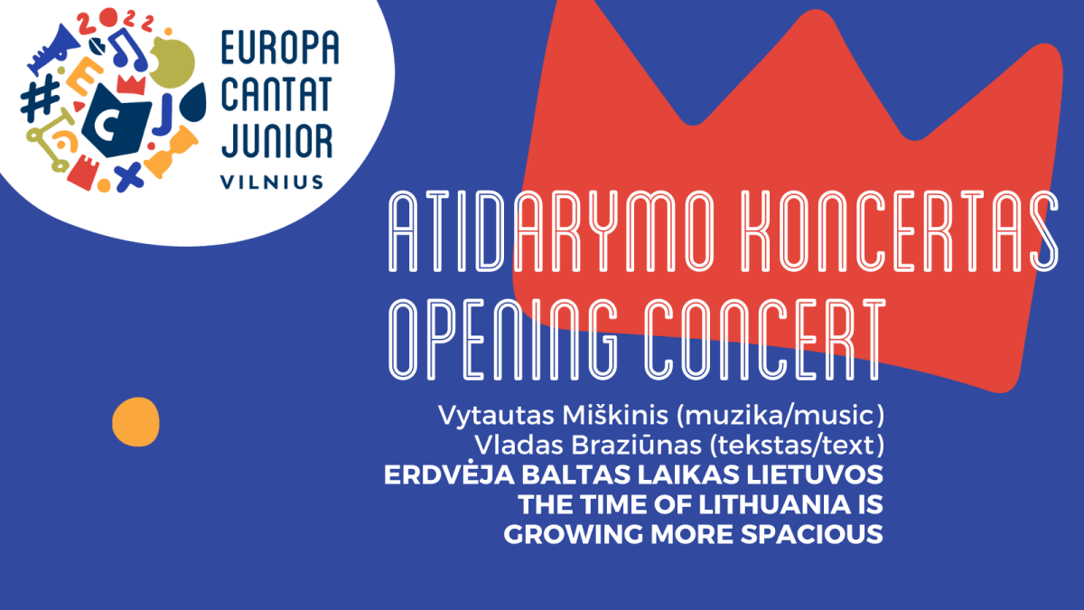 Vaikų chorų festivalio „Europa Cantat Junior“ atidarymo koncertas