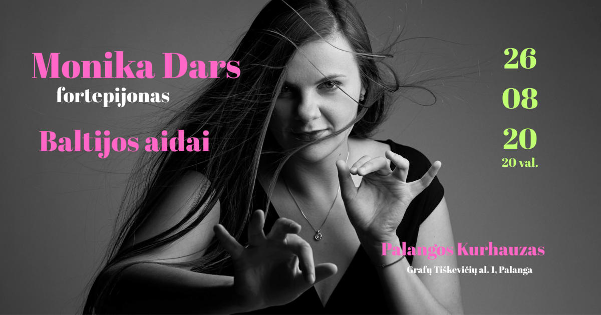 Monika Dars „Baltijos aidai“ Palanga