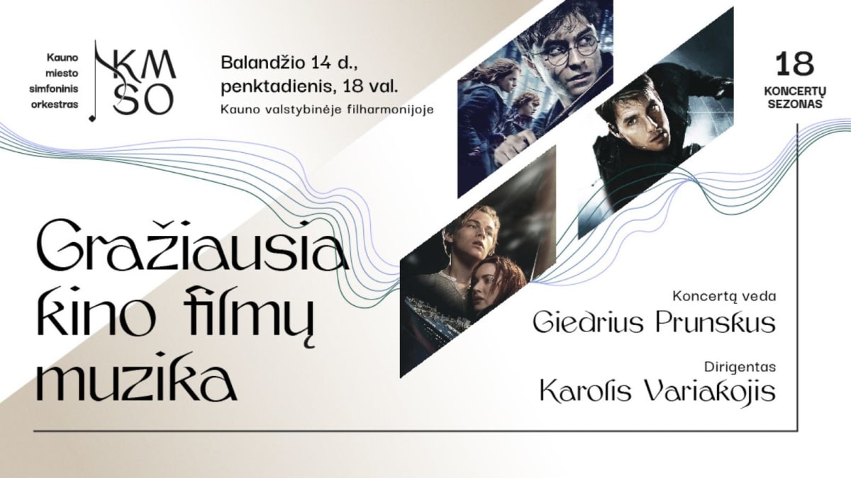 GRAŽIAUSIA KINO FILMŲ MUZIKA