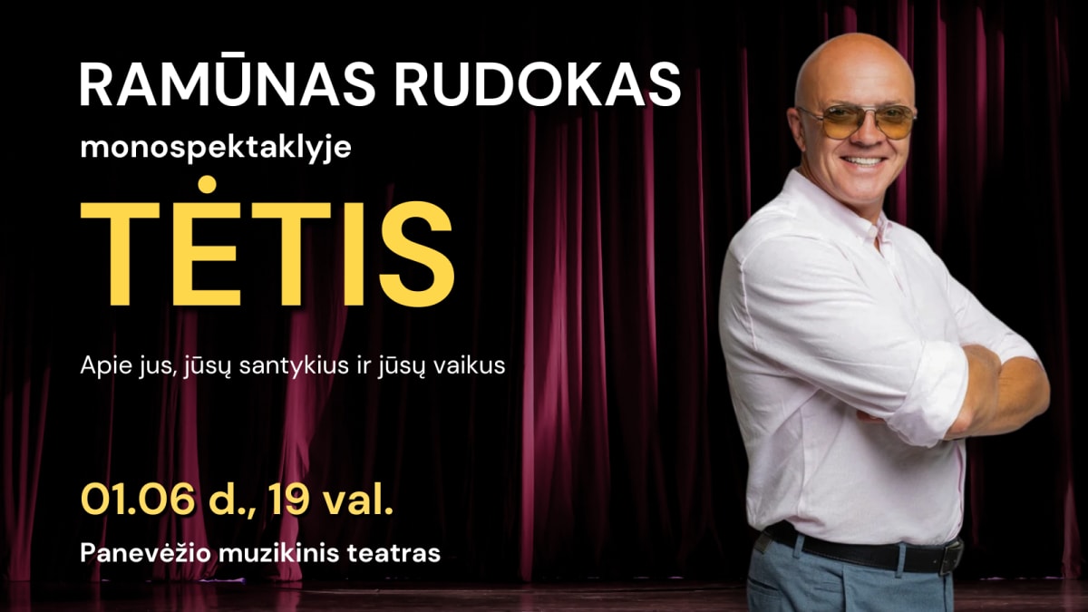 Monospektaklis TĖTIS