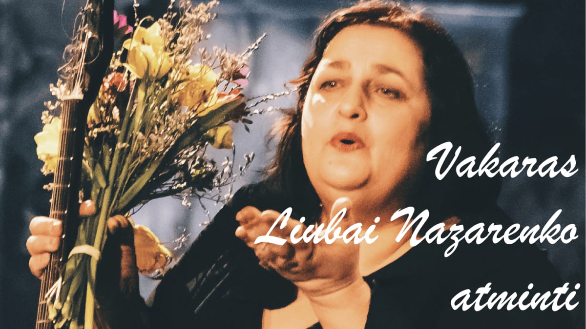 Vakaras Liubai Nazarenko atminti