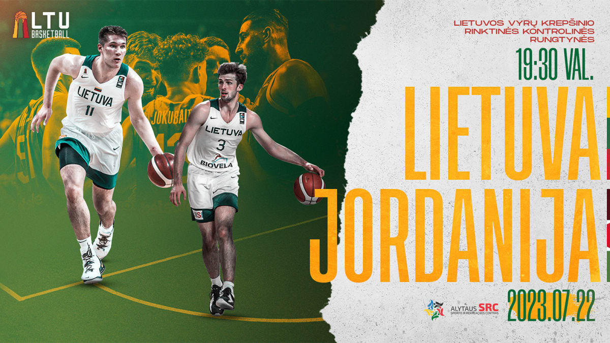 Lietuvos vyrų krepšinio rinktinės kontrolinės rungtynės: Lietuva - Jordanija
