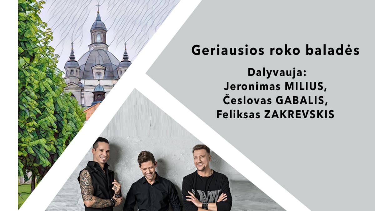 Pažaislio liepų alėjos vakarai | Geriausios Roko baladės