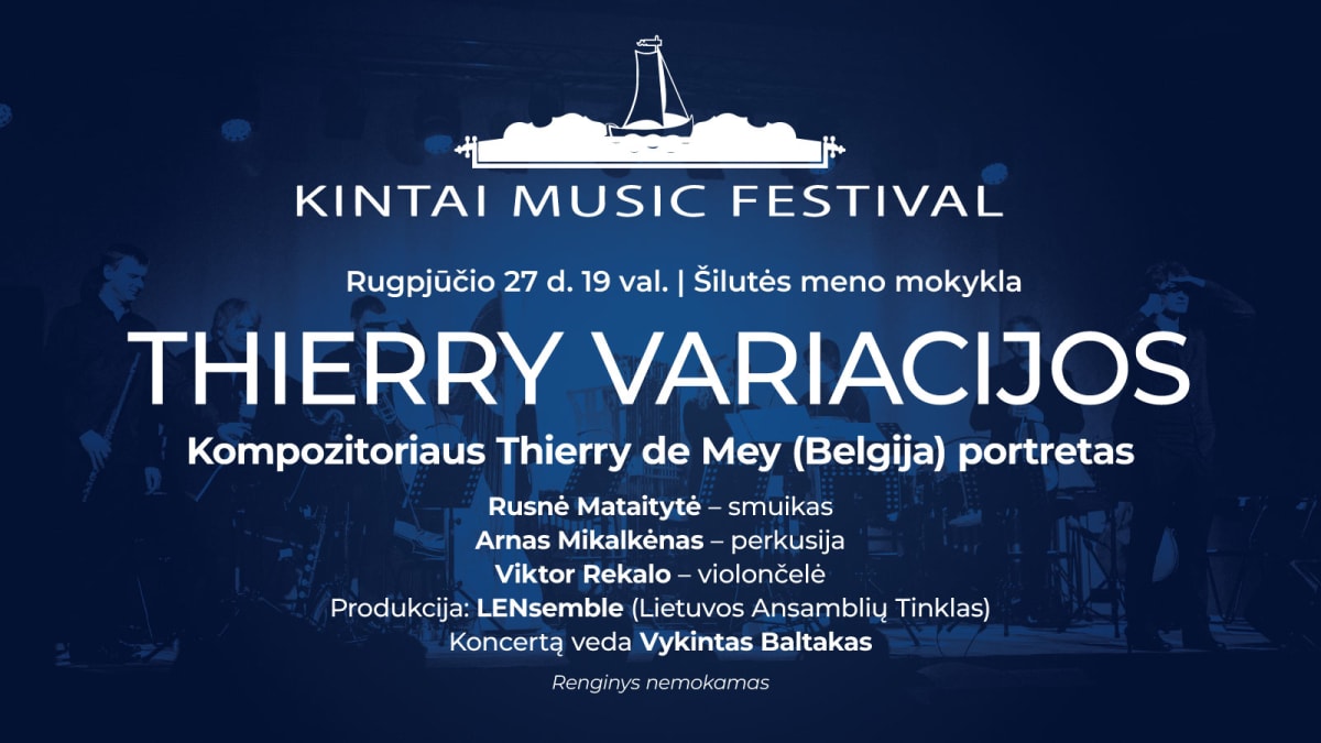 Kintų muzikos festivalis. THIERRY VARIACIJOS