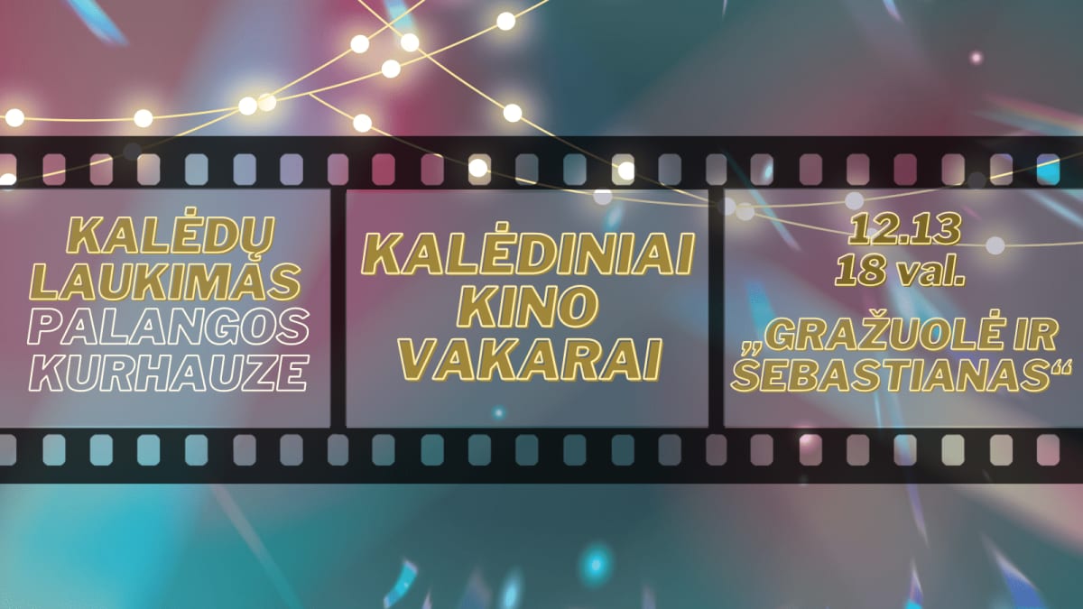 KALĖDINIAI KINO VAKARAI. Filmas „Gražuolė ir Sebastianas“