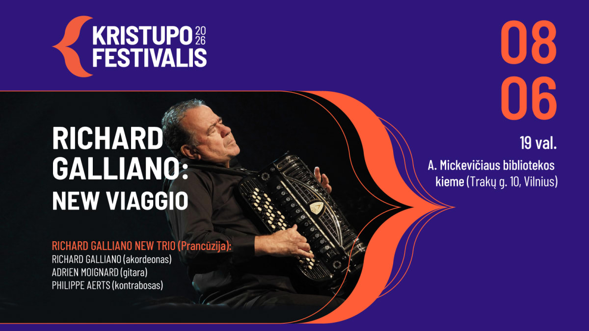 KRISTUPO FESTIVALIS | RICHARD GALLIANO: NEW VIAGGIO
