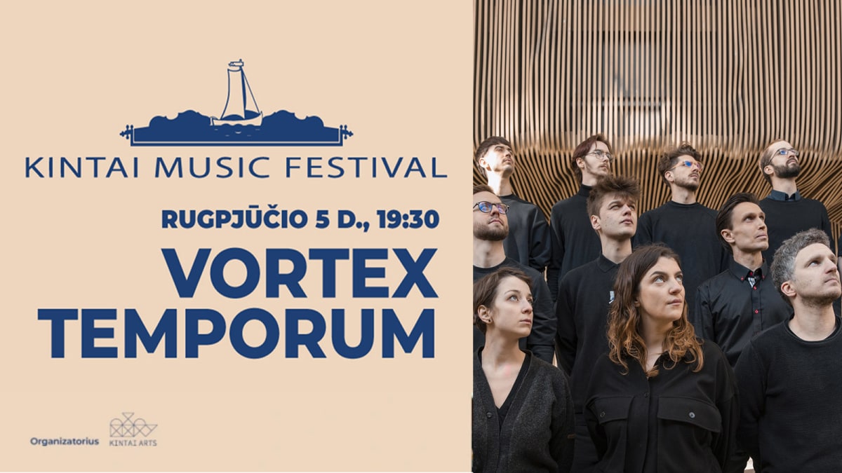 Kintų muzikos festivalis | VORTEX TEMPORUM