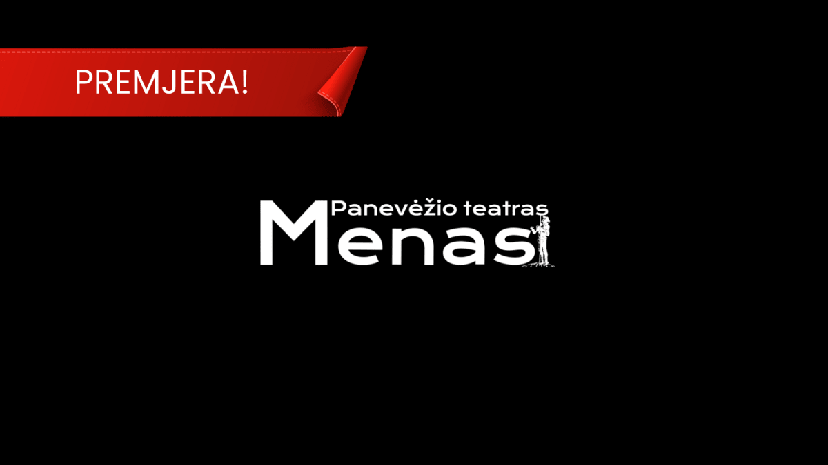 Panevėžio teatras „Menas“ | DUOKIT KELIĄ BEGEMOTUI rež. Agnė Sunklodaitė