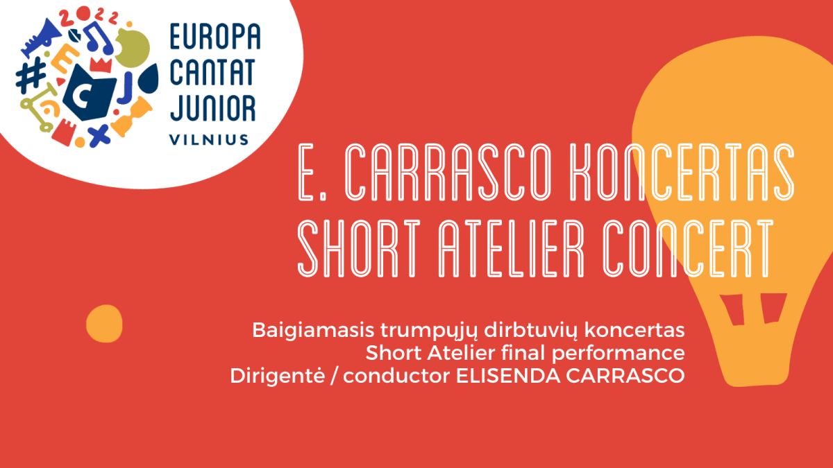 Vaikų chorų festivalio „Europa Cantat Junior“ koncertas: Elisendos Carrasco dirbtuvės
