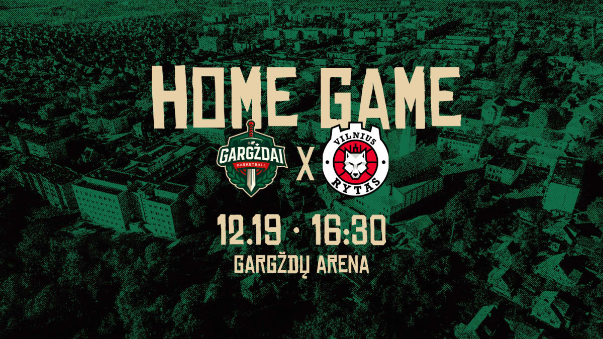 LKL: GARGŽDŲ ,,GARGŽDAI“ - VILNIAUS ,,RYTAS“