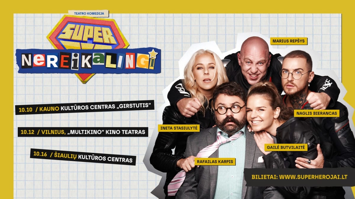 Teatro komedija „SUPER NEREIKALINGI“