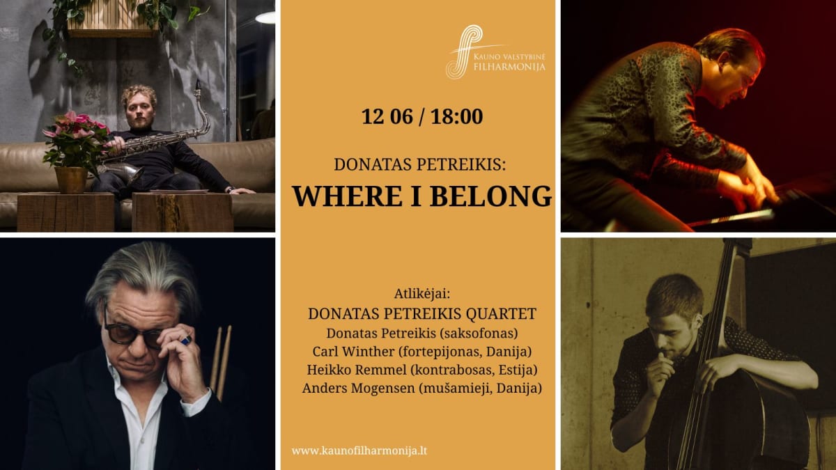 DONATAS PETREIKIS: WHERE I BELONG