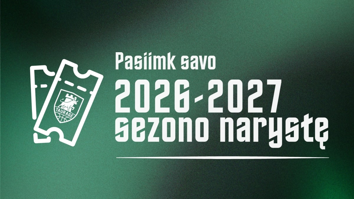 Tauragės „Tauragė“ 2026-2027 m. sezono abonementas
