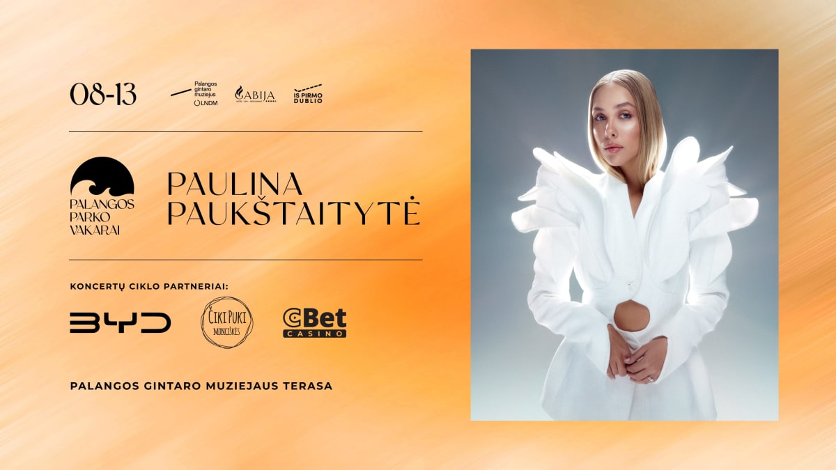 PALANGOS PARKO VAKARAI | PAULINA PAUKŠTAITYTĖ