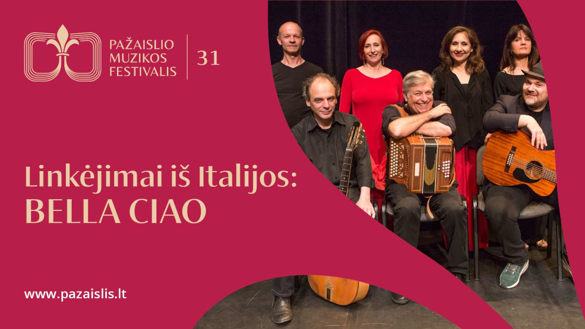 Linkėjimai iš Italijos: BELLA CIAO