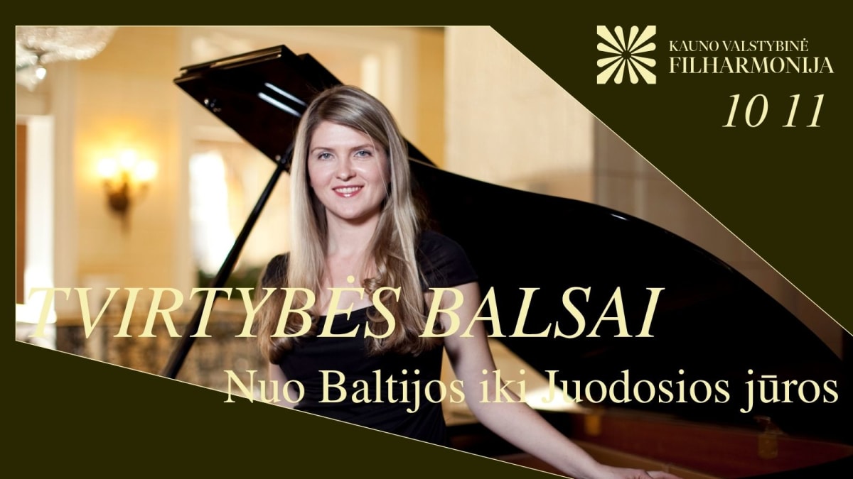 TVIRTYBĖS BALSAI. NUO BALTIJOS IKI JUODOSIOS JŪROS