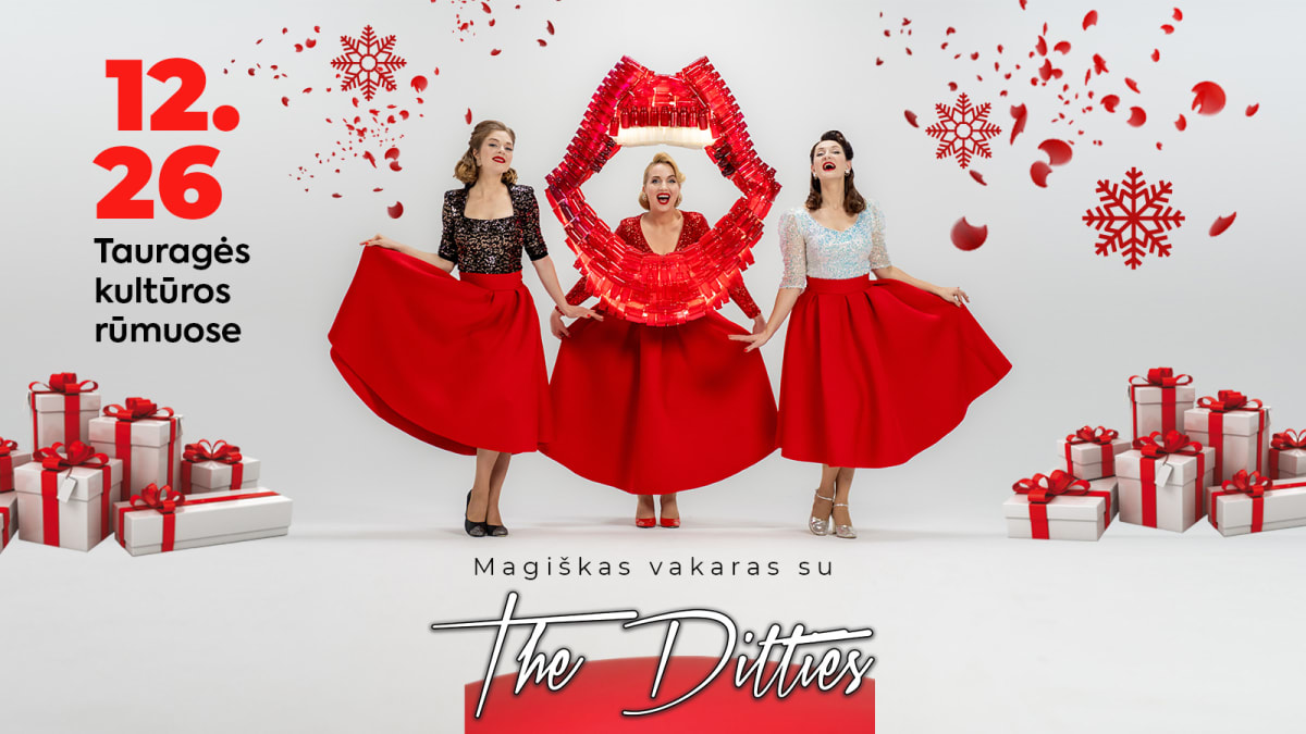THE DITTIES I Magiškas Kalėdų vakaras Tauragėje