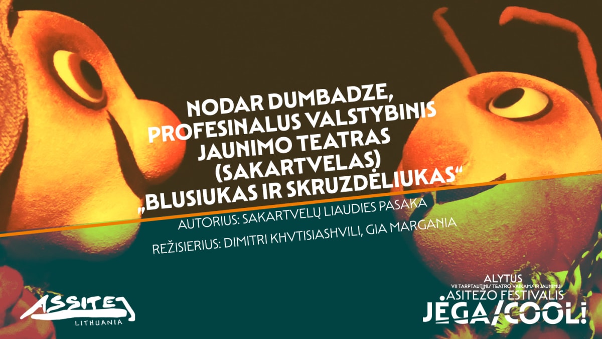 Nodar Dumbadze, Profesinalus Valstybinis Jaunimo teatras (Sakartvelas) „Blusiukas ir skruzdėliukas“