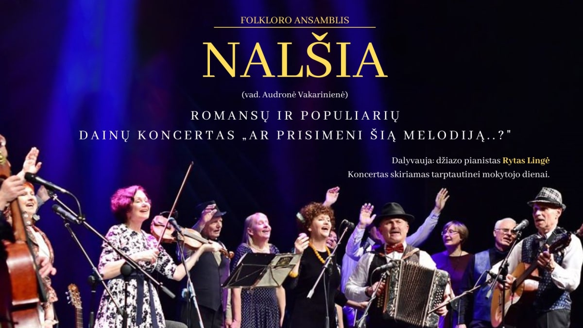 Ansamblis „Nalšia“. „Ar prisimeni tą melodiją..?“