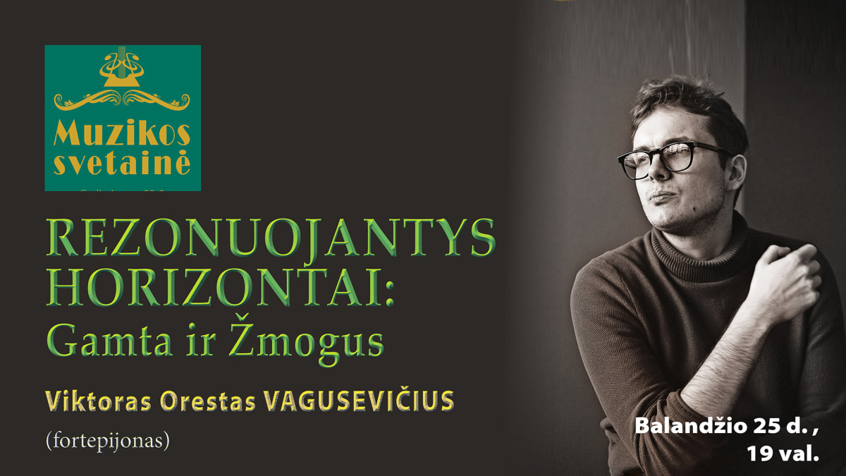 Rezonuojantys horizontai: Gamta ir Žmogus