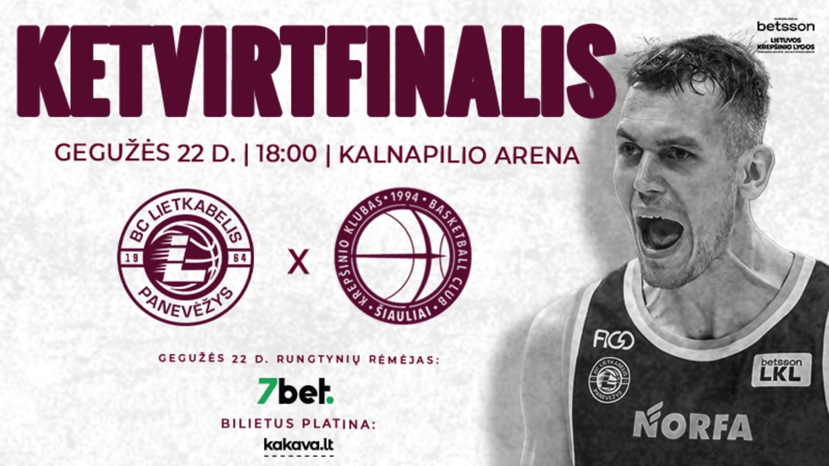 LKL ketvirtfinalis: Panevėžio „Lietkabelis“ - Šiaulių „Šiauliai“