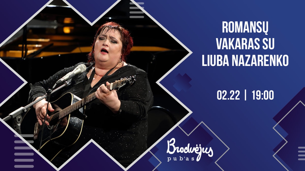 Romansų vakaras su Liuba Nazarenko