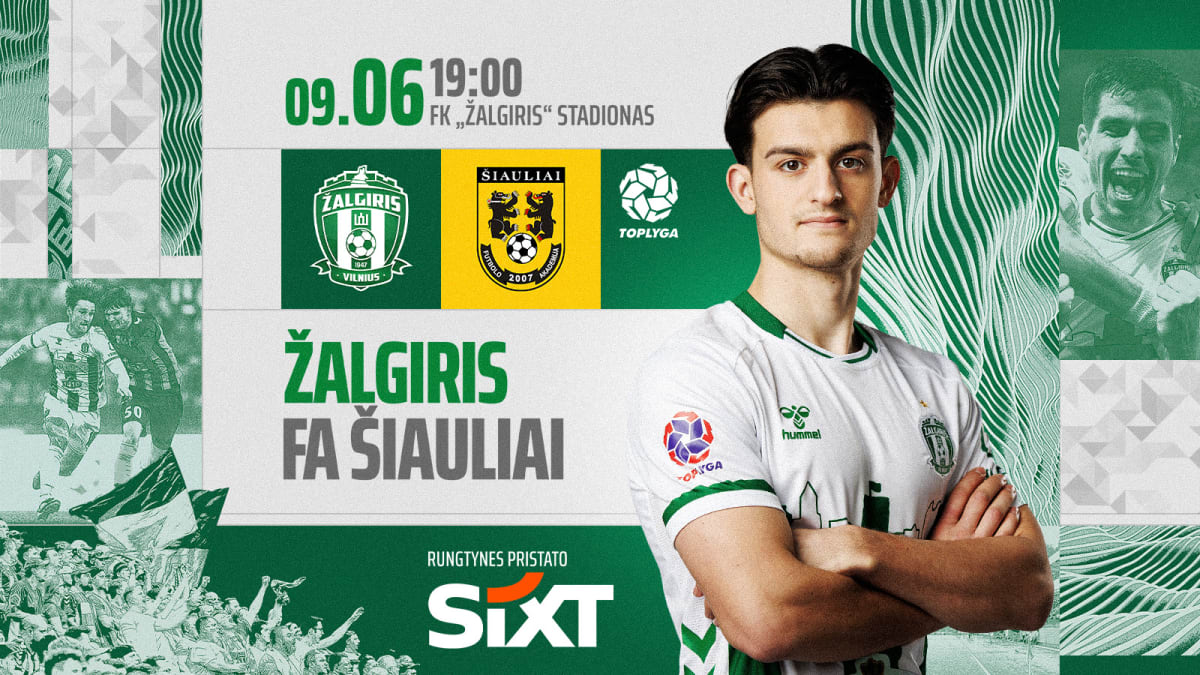 Toplygos rungtynės: FK Žalgiris - FA Šiauliai