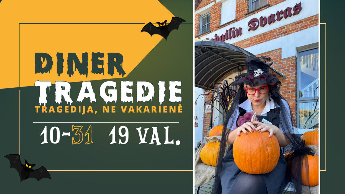 Teatralizuota vakarienė DÎNER TRAGÉDIE (Tragedija, ne vakarienė)