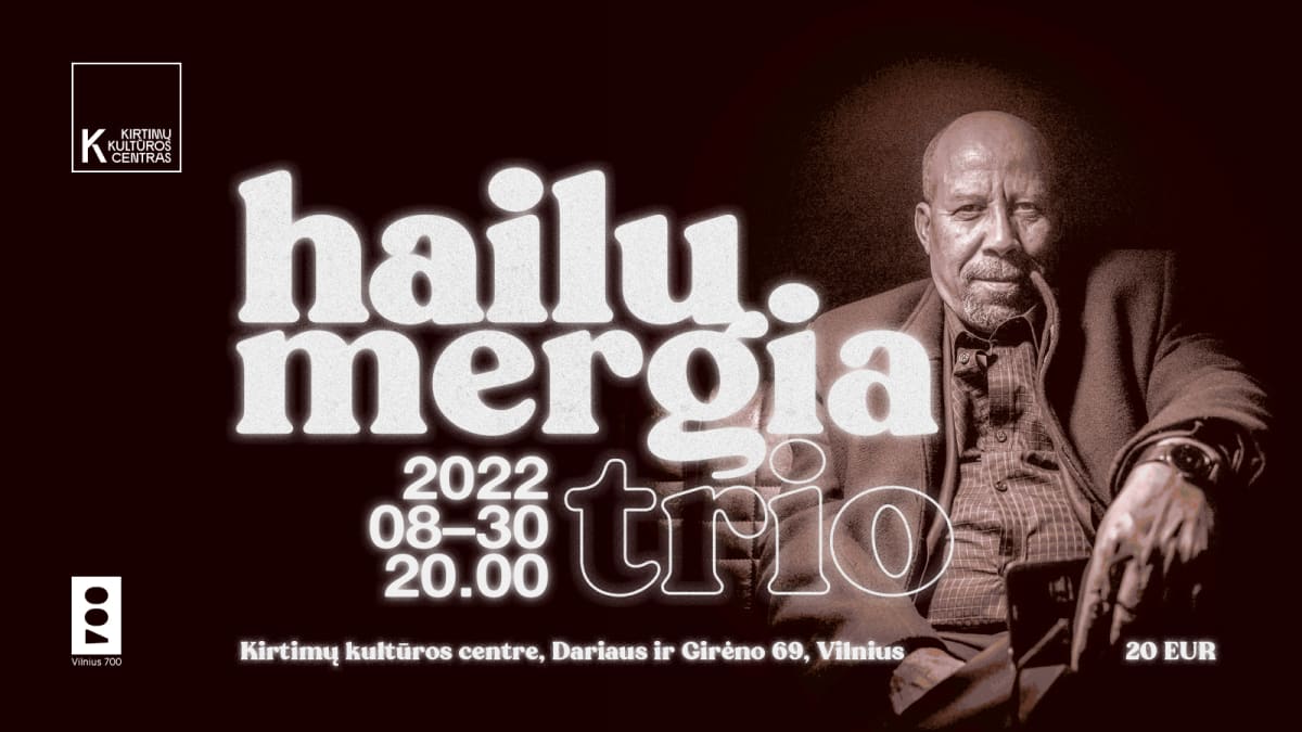 HAILU MERGIA trio | Vilnius